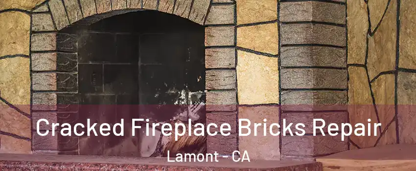  Cracked Fireplace Bricks Repair Lamont - CA