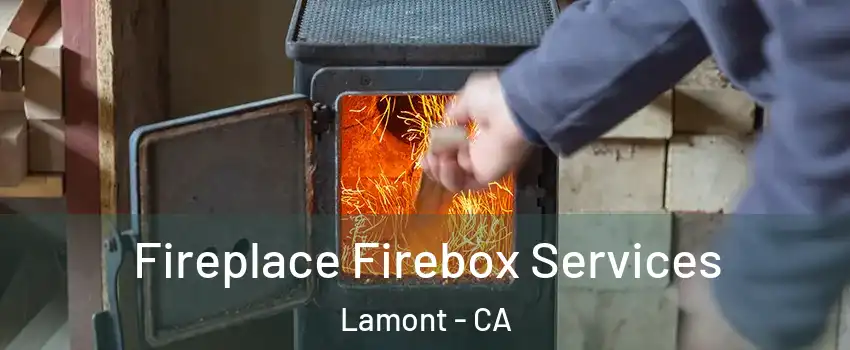  Fireplace Firebox Services Lamont - CA
