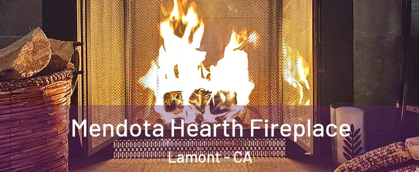 Mendota Hearth Fireplace Lamont - CA