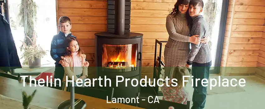  Thelin Hearth Products Fireplace Lamont - CA