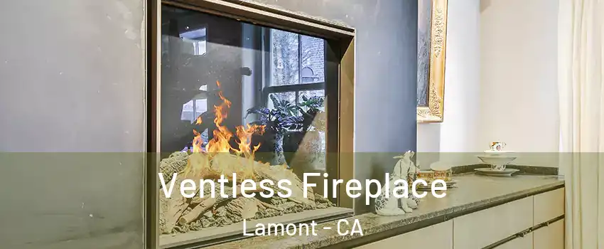  Ventless Fireplace Lamont - CA